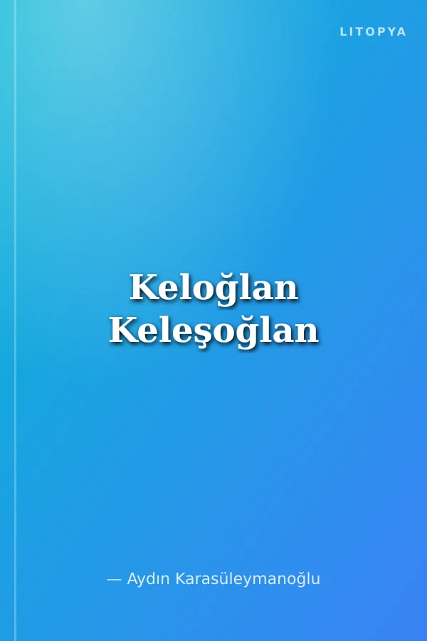 Keloğlan Keleşoğlan