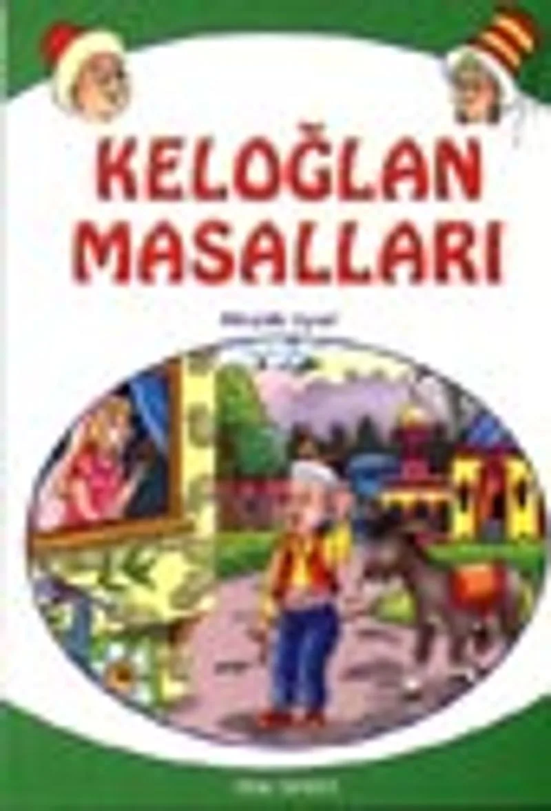 Keloğlan Masalları (Küçük Boy) 8 Yaş ve Üstü