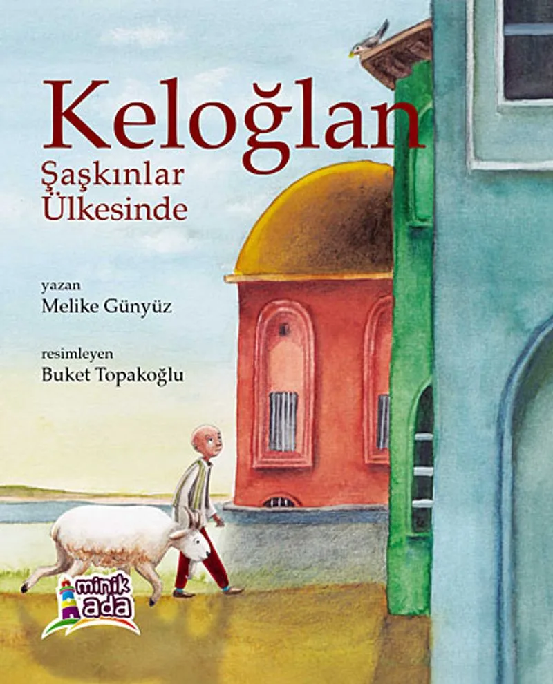 Keloğlan Şaşkınlar Ülkesinde