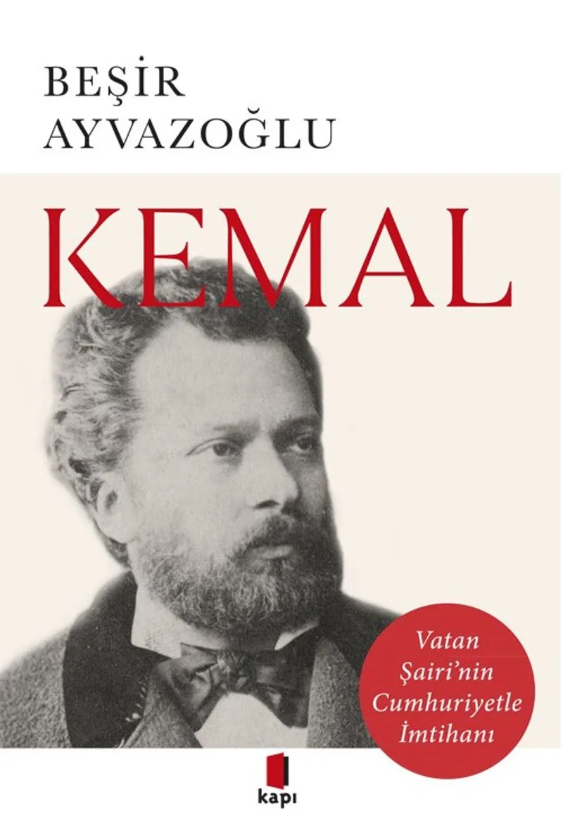 Kemal Vatan Şairi'nin Cumhuriyetle İmtihanı