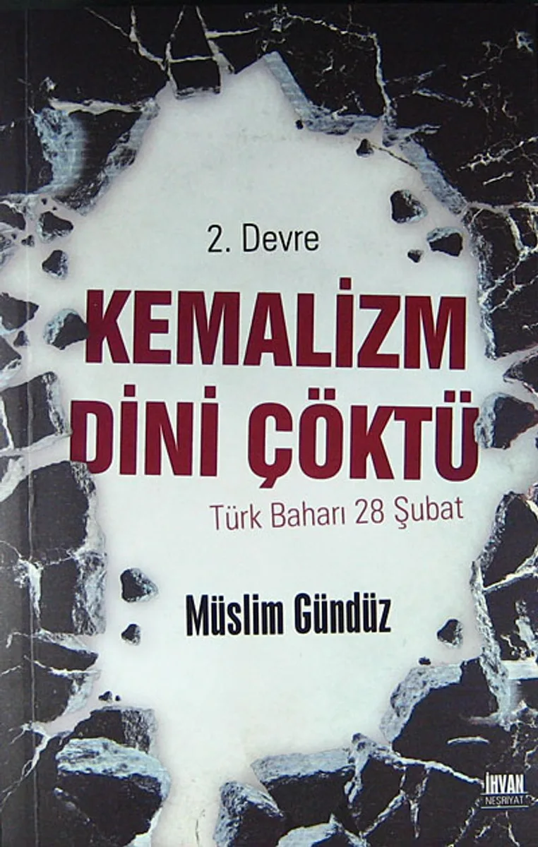 Kemalizm Dini Çöktü Risale-i Nur'da II. Devre