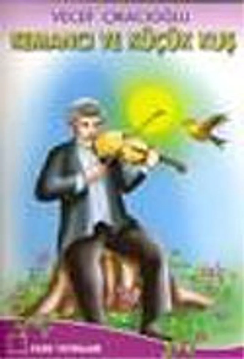 Kemancı ve Küçük Kuş