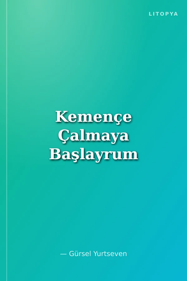 Kemençe Çalmaya Başlayrum
