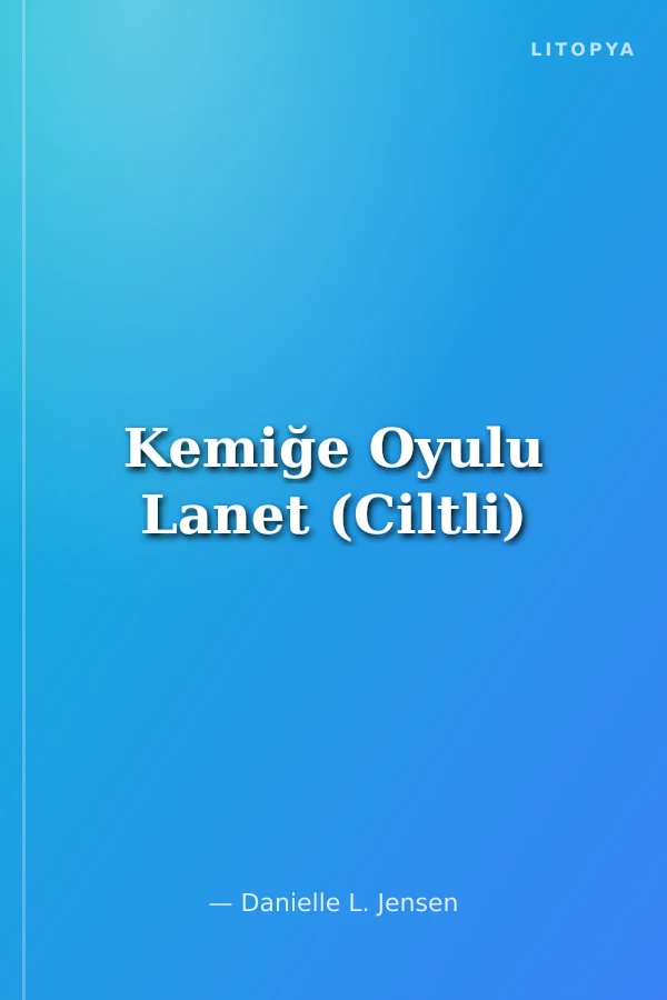 Kemiğe Oyulu Lanet (Ciltli)