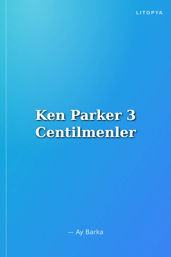 Ken Parker 3 Centilmenler