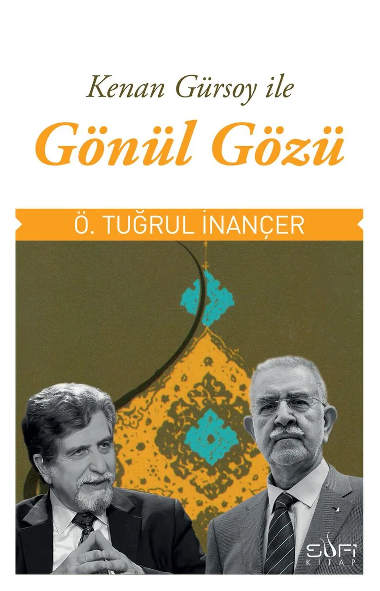 Kenan Gürsoy İle Gönül Gözü