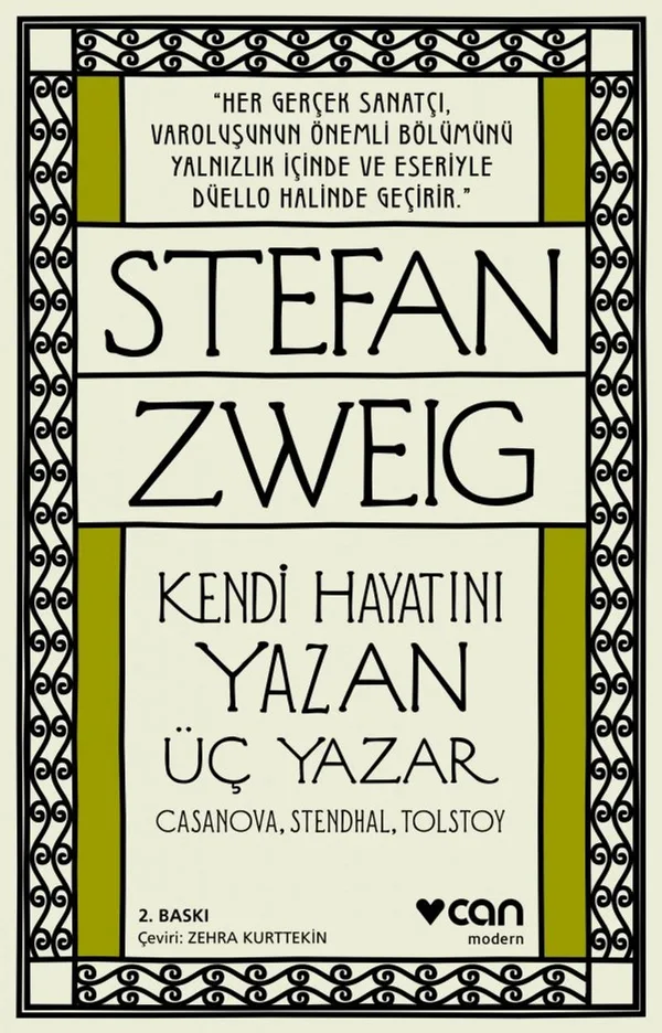 Kendi Hayatını Yazan Üç Yazar Casanova, Stendhal, Tolstoy