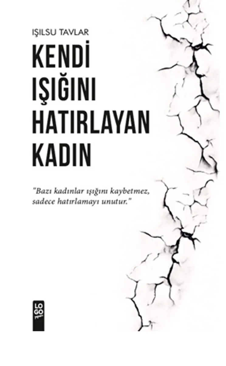 Kendi Işığını Hatırlayan Kadın