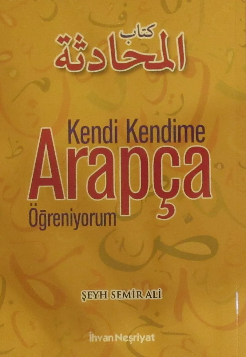 Kendi Kendime Arapça Öğreniyorum