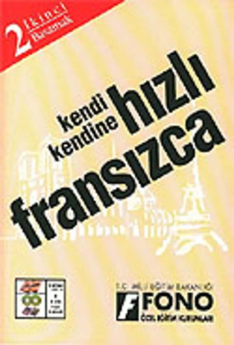 Kendi Kendine Hızlı Fransızca 2. Basamak
