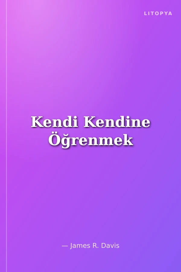 Kendi Kendine Öğrenmek