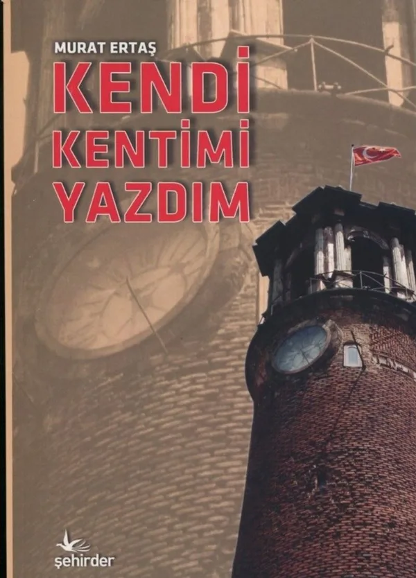 Kendi Kentimi Yazdım