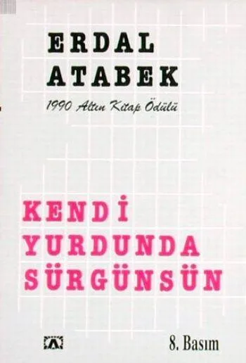 Kendi Yurdunda Sürgünsün