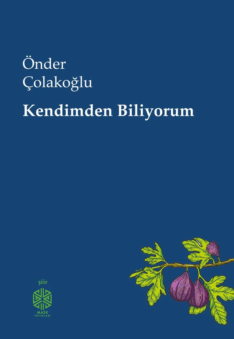 Kendimden Biliyorum