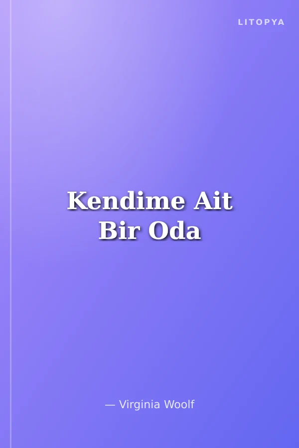 Kendime Ait Bir Oda