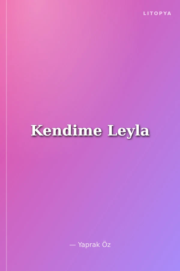 Kendime Leyla