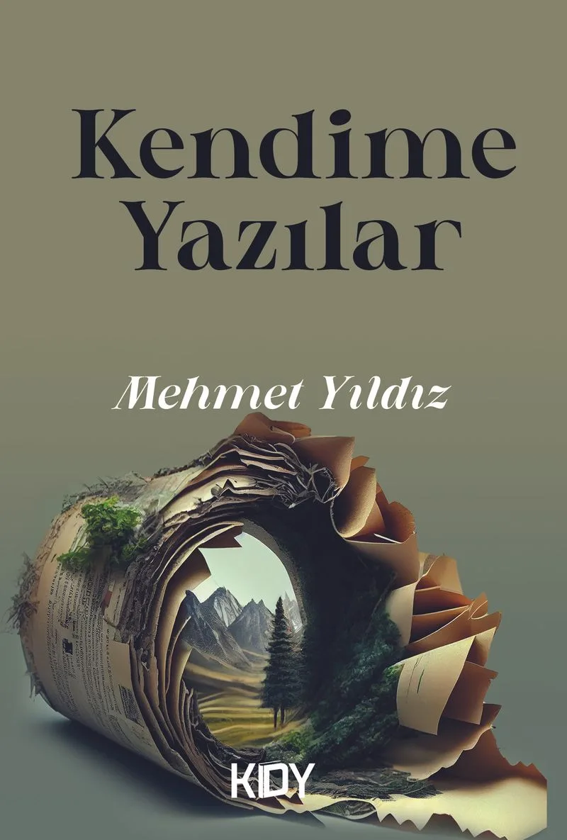 Kendime Yazılar