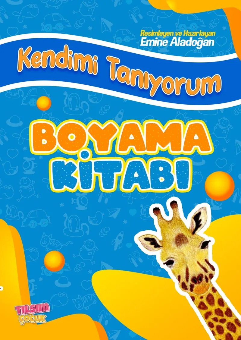 Kendimi Tanıyorum Boyama Kitabı
