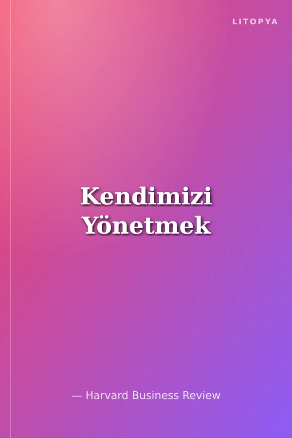 Kendimizi Yönetmek