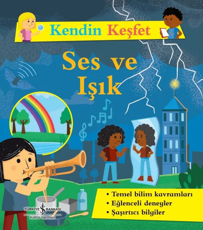 Kendin Keşfet / Ses ve Işık