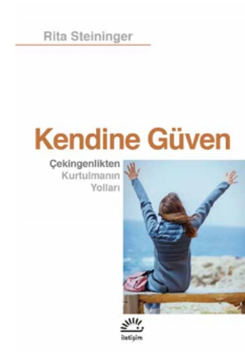 Kendine Güven Çekingenlikten Kurtulmanın Yolları