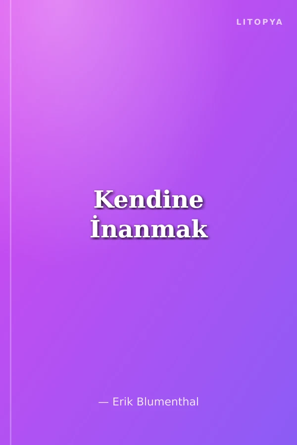 Kendine İnanmak