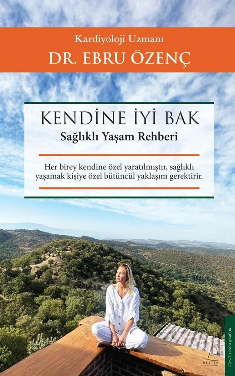 Kendine İyi Bak Sağlıklı Yaşam Rehberi