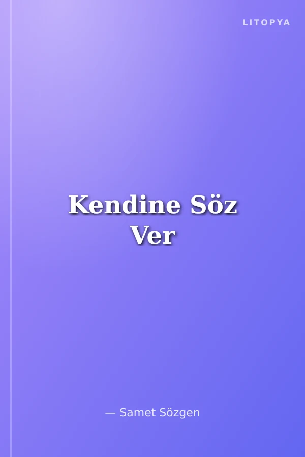 Kendine Söz Ver