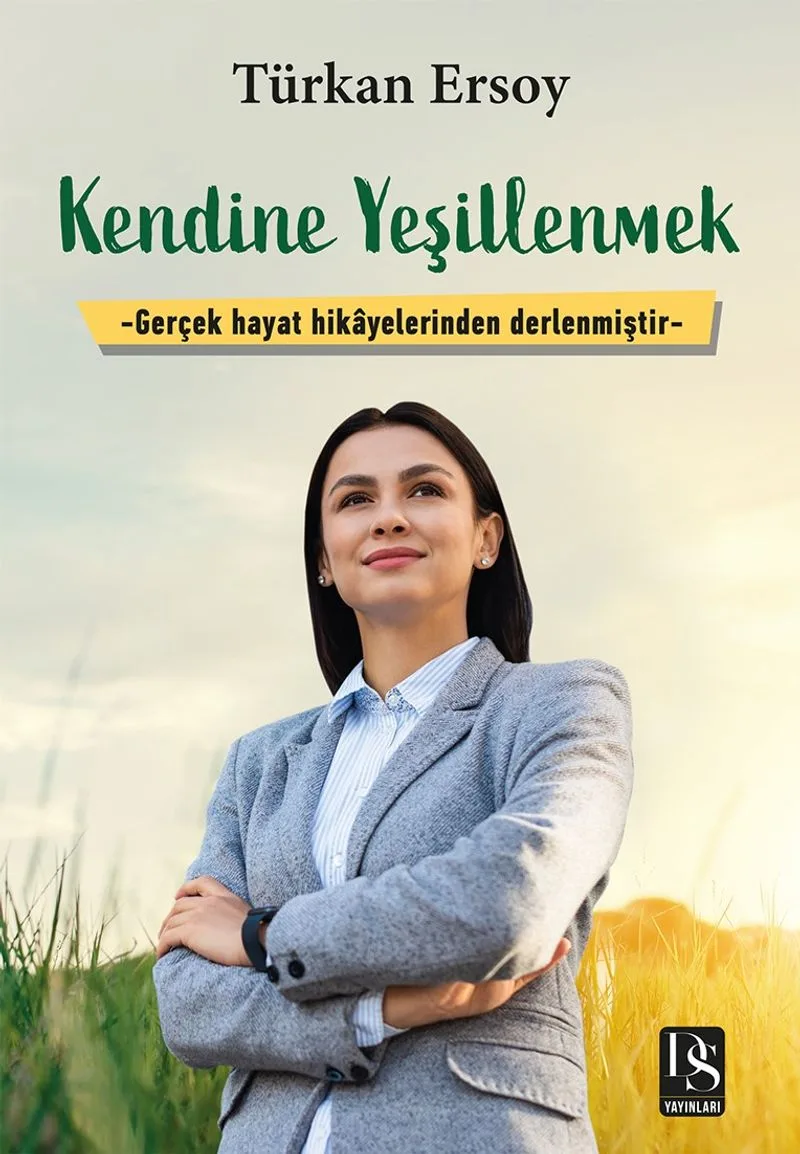 Kendine Yeşillenmek