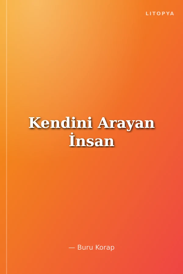 Kendini Arayan İnsan