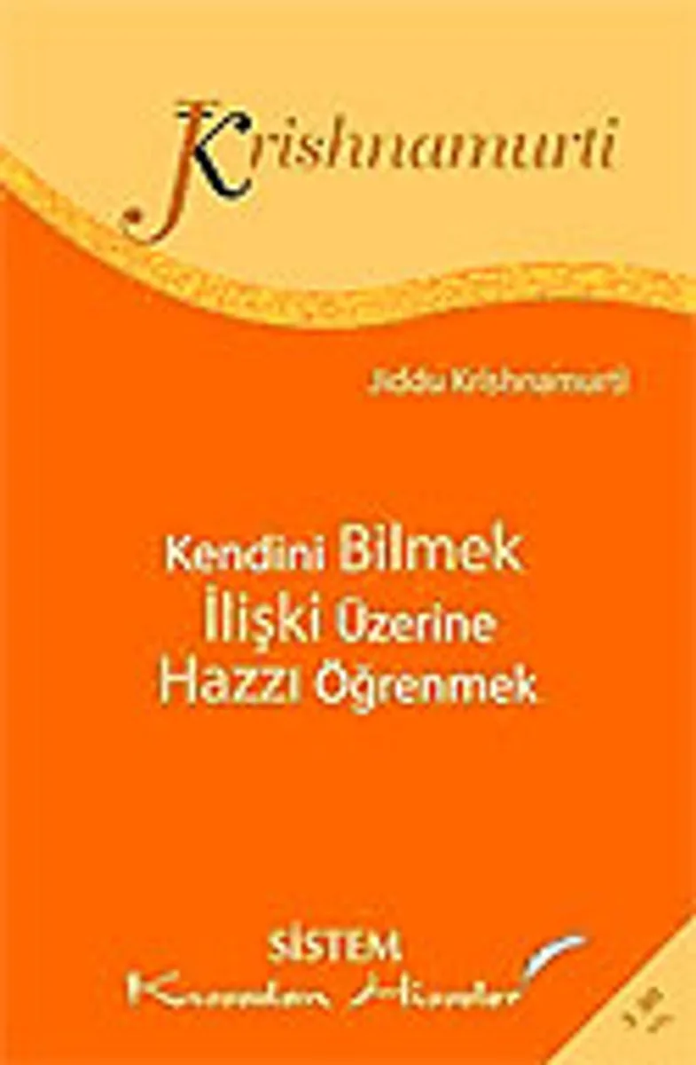 Kendini Bilmek / İlişki Üzerine / Hazzı Öğrenmek (cep boy)
