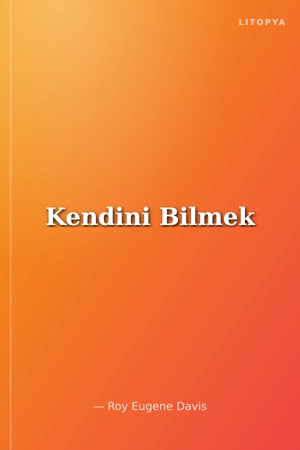 Kendini Bilmek