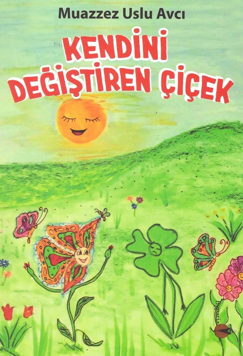 Kendini Değiştiren Çiçek