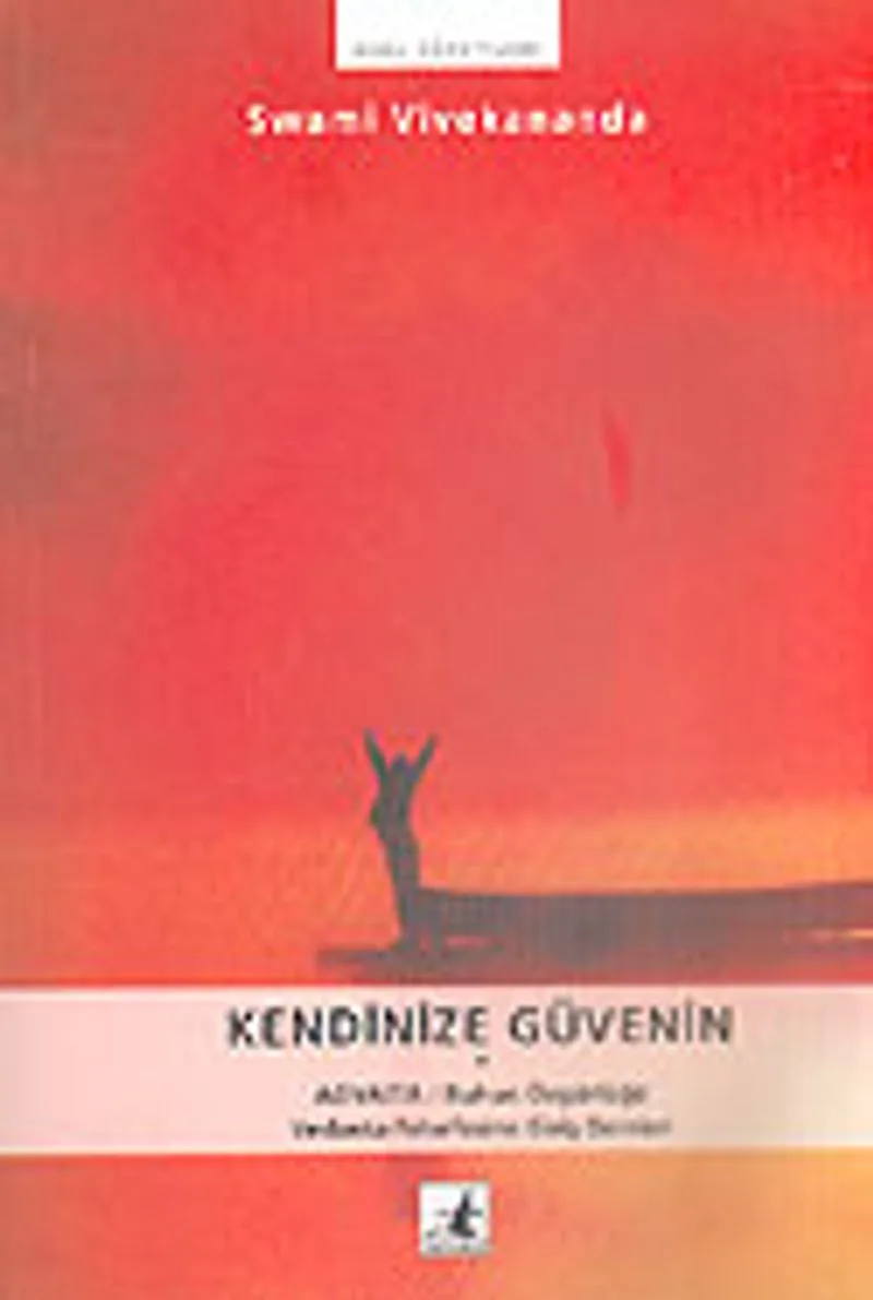 Kendinize Güvenin