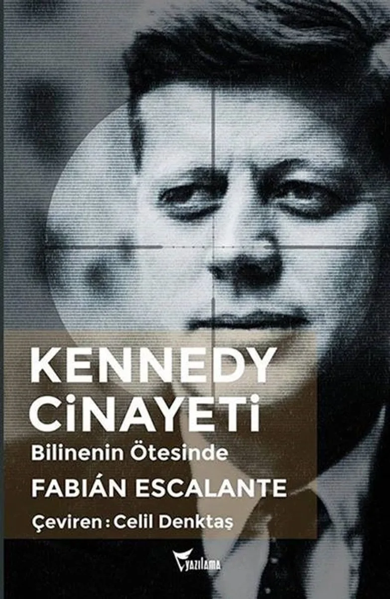 Kennedy Cinayeti Bilinenin Ötesinde