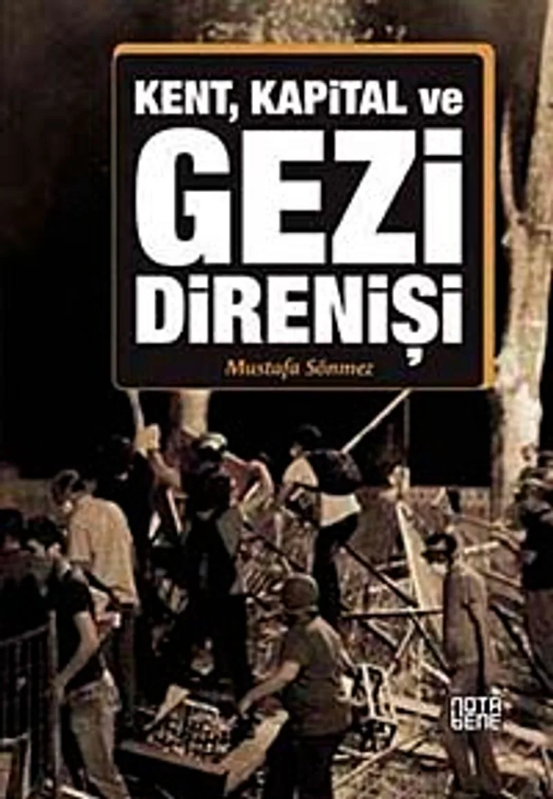 Kent, Kapital ve Gezi Direnişi