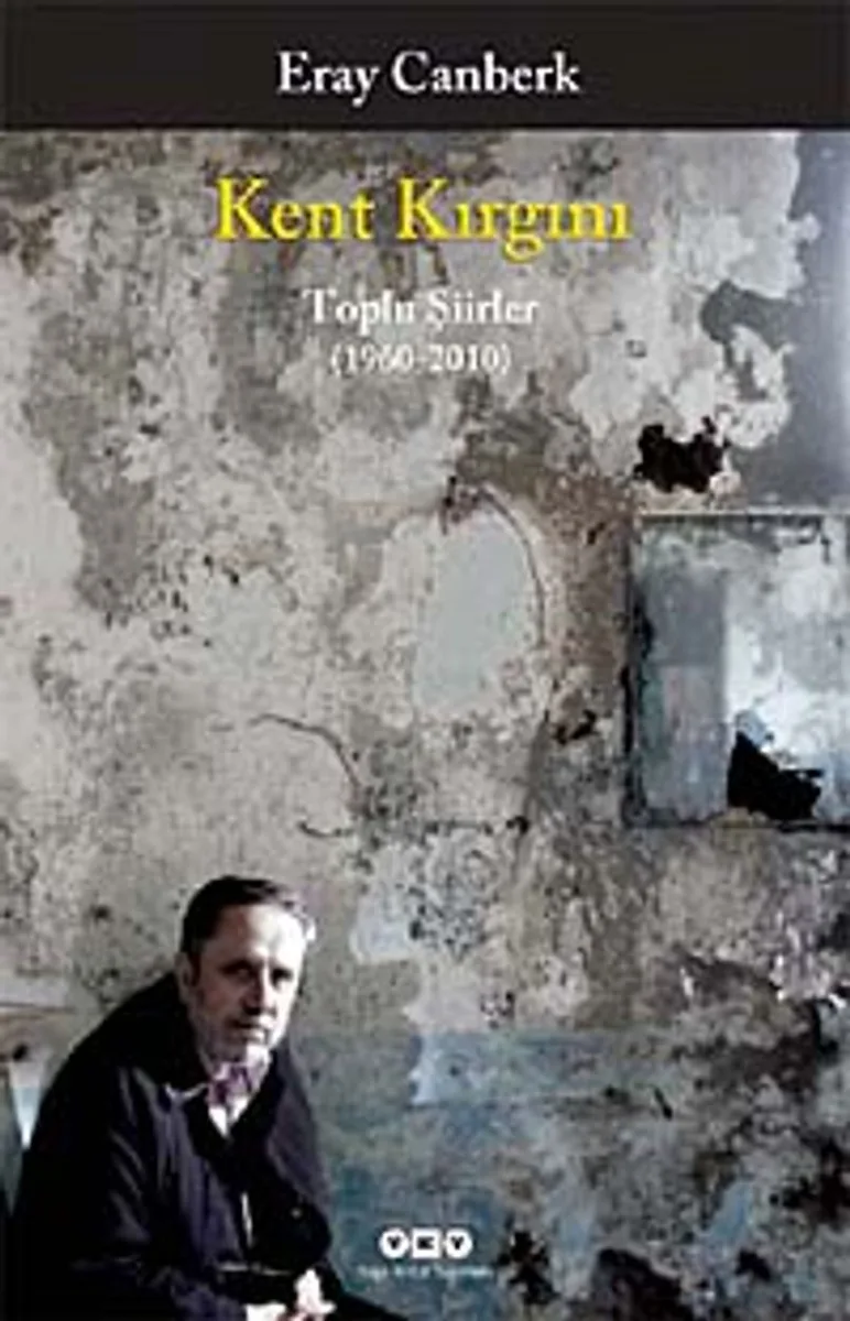 Kent Kırgını Toplu Şiirler (1960-2010)