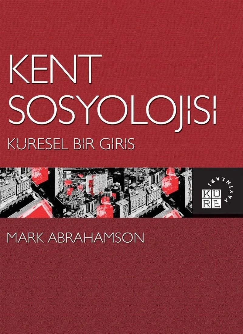 Kent Sosyolojisi Küresel Bir Giriş