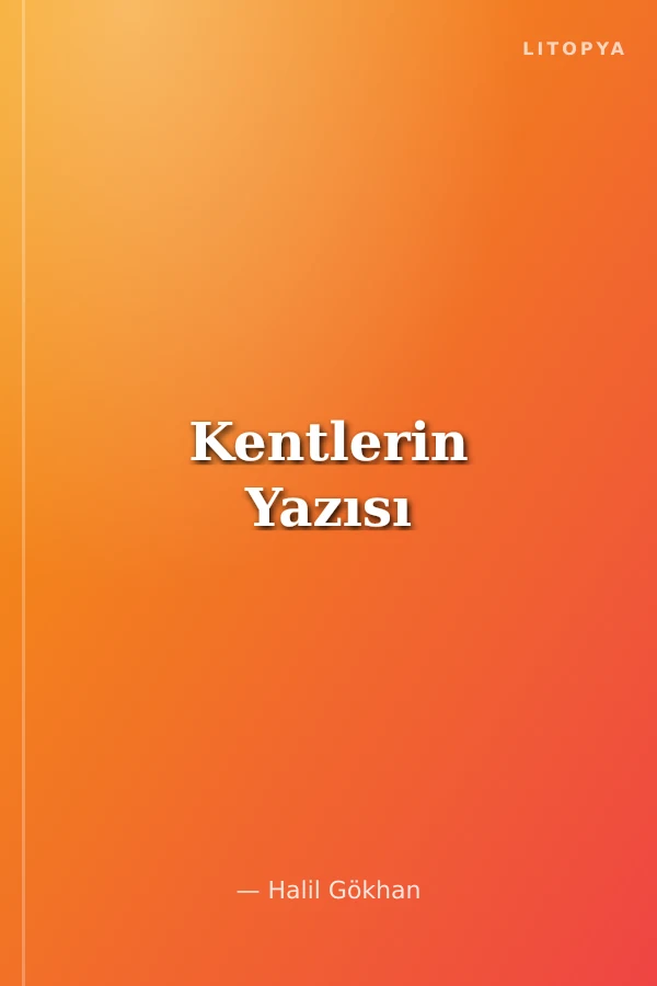 Kentlerin Yazısı