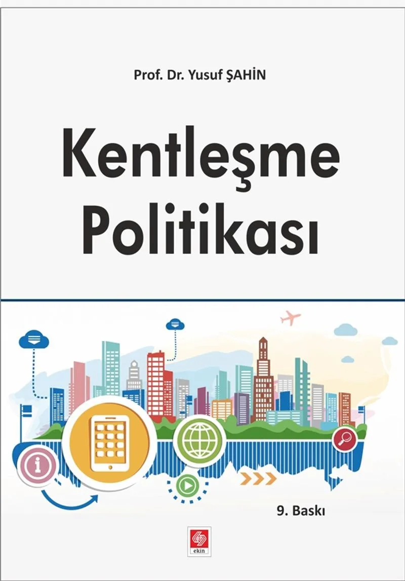 Kentleşme Politikası