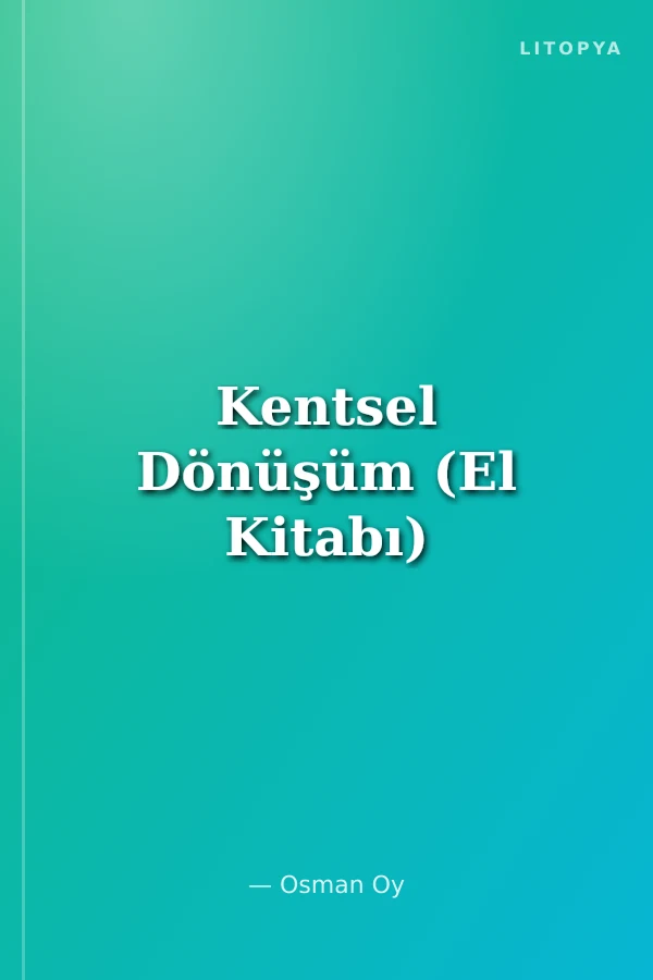 Kentsel Dönüşüm (El Kitabı)