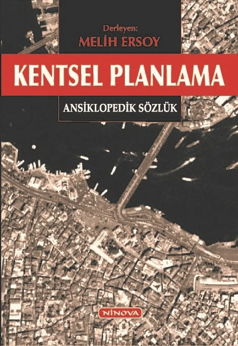 Kentsel Planlama Ansiklopedik Sözlük