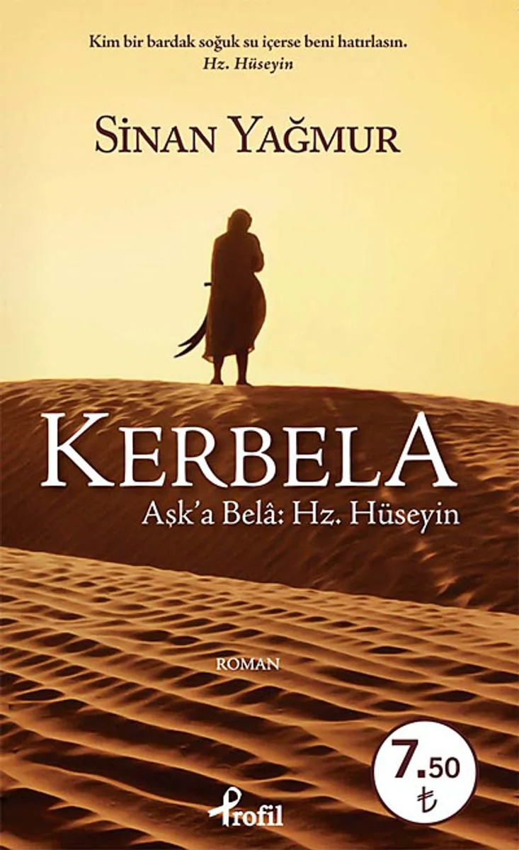 Kerbela (Cep Boy) Aşk'a Bela: Hz. Hüseyin