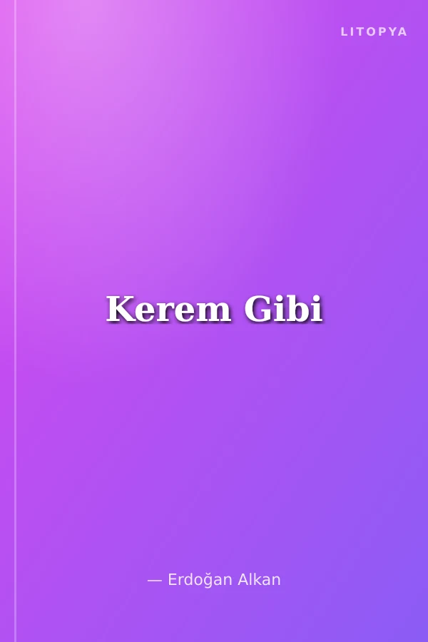 Kerem Gibi