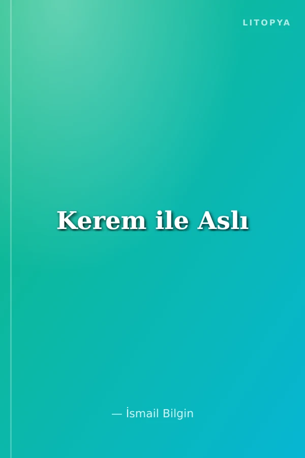 Kerem ile Aslı