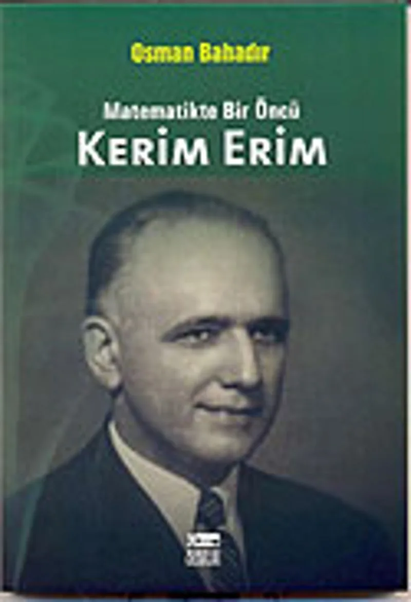 Kerim Erim Matematikte Bir Öncü