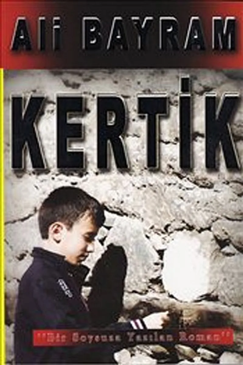 Kertik Bir Soysuza Yazılan Roman