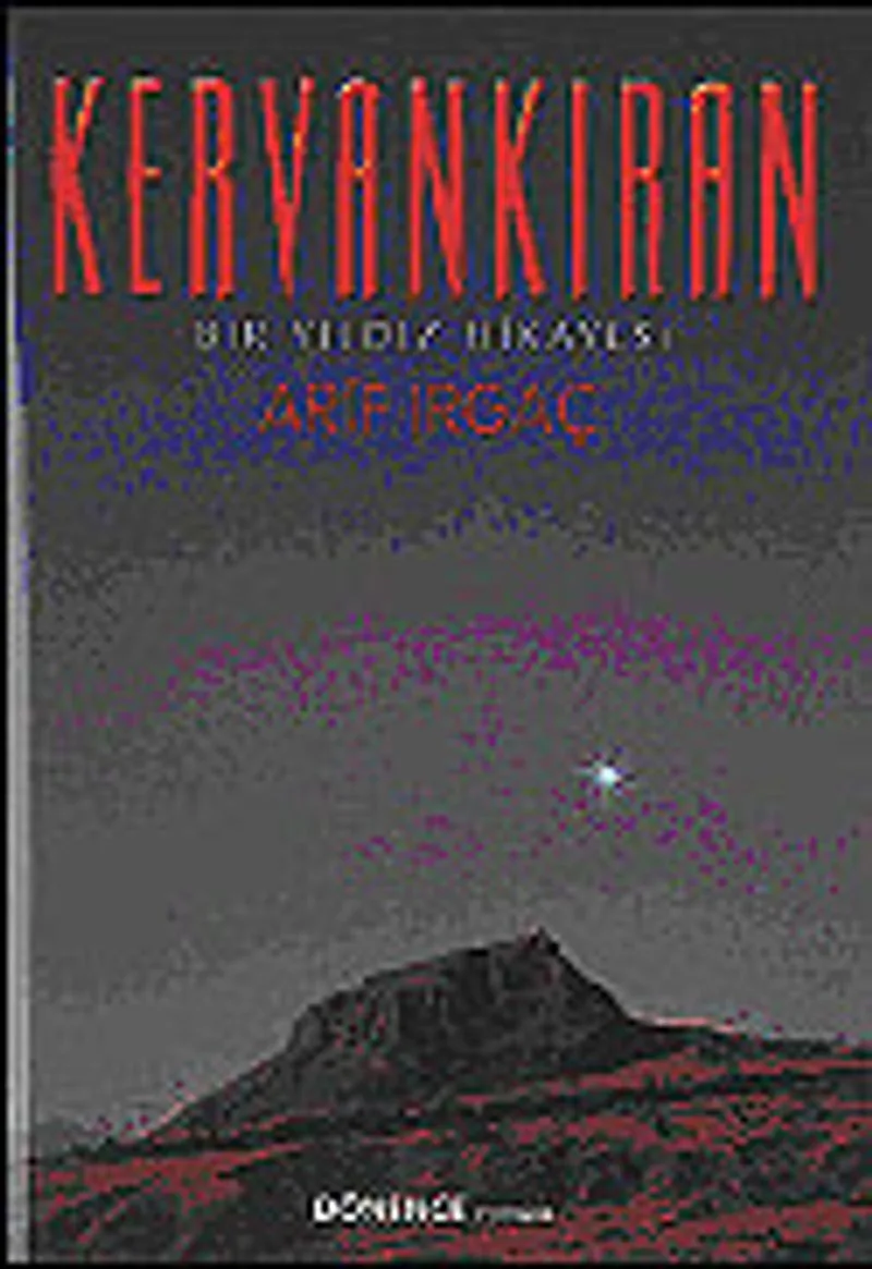 Kervankıran/Bir Yıldız Hikayesi