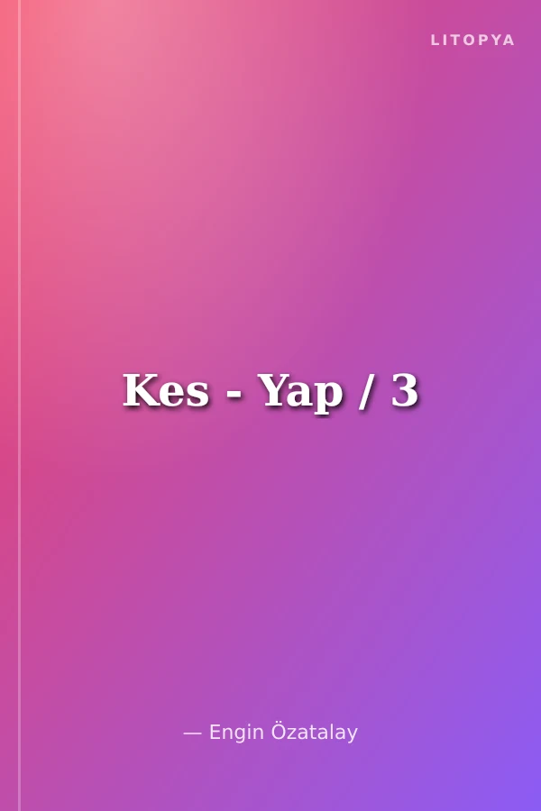 Kes - Yap / 3