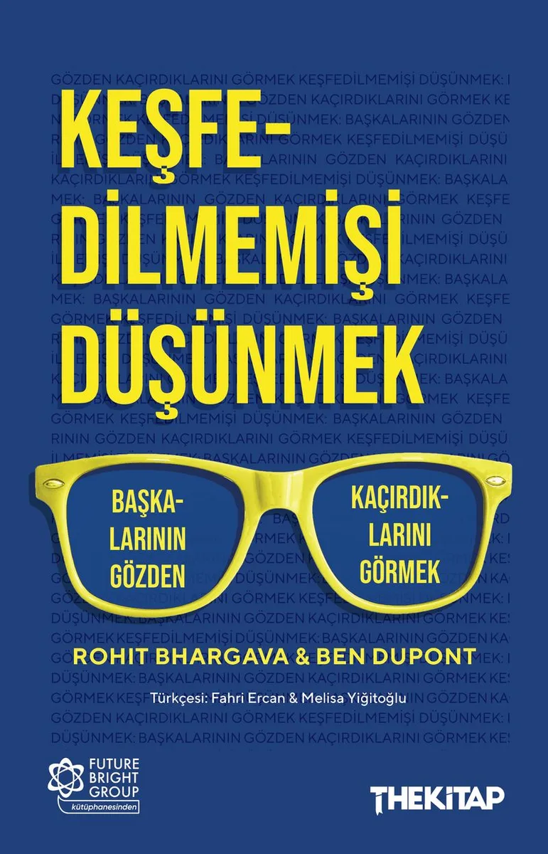 Keşfedilmemişi Düşünmek